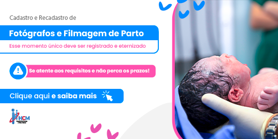Cadastro e Recadastro de Fotógrafos e Filmagem de Parto